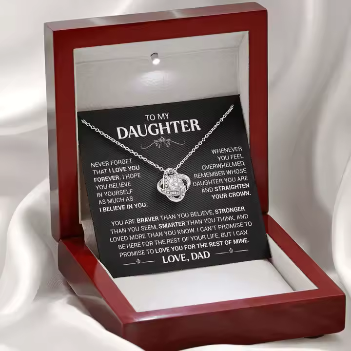 To My Daughter - Never forget that i love you forever